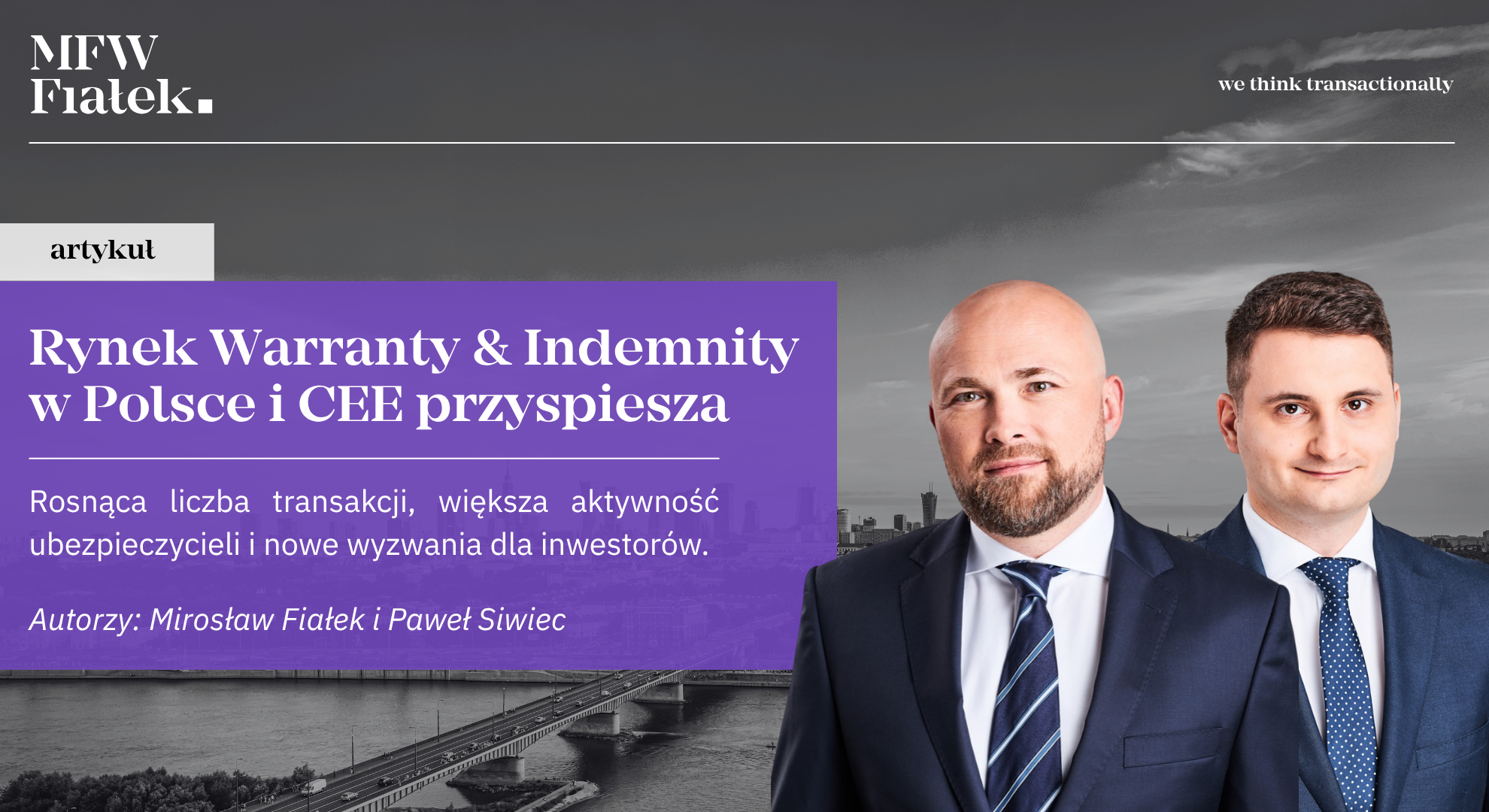 Ubezpieczenie Warranty & Indemnity (W&I) w Polsce i Europie Środkowo-Wschodniej
